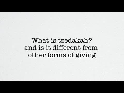 What is Tzedakah? The Jewish Concept of Charity and Justice